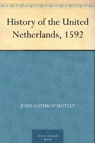 History of the United Netherlands, 1592