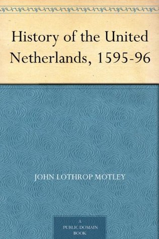 History of the United Netherlands, 1595-96