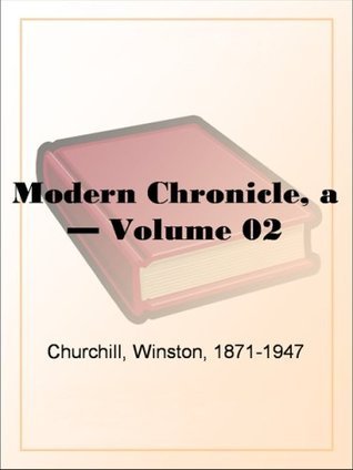 A Modern Chronicle — Volume 02