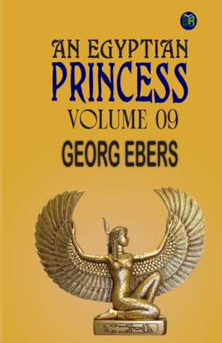 An Egyptian Princess — Volume 09