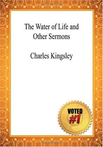 The Water of Life, and Other Sermons