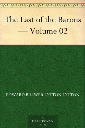 The Last of the Barons — Volume 02