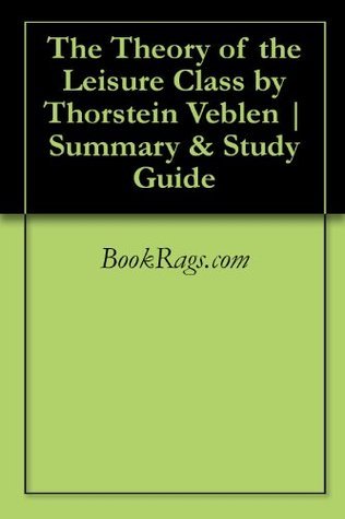 The Theory of the Leisure Class